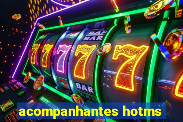 acompanhantes hotms